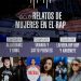 Memorias Sonoras: relatos de Mujeres en el Rap